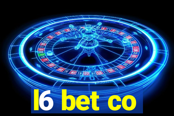 l6 bet co